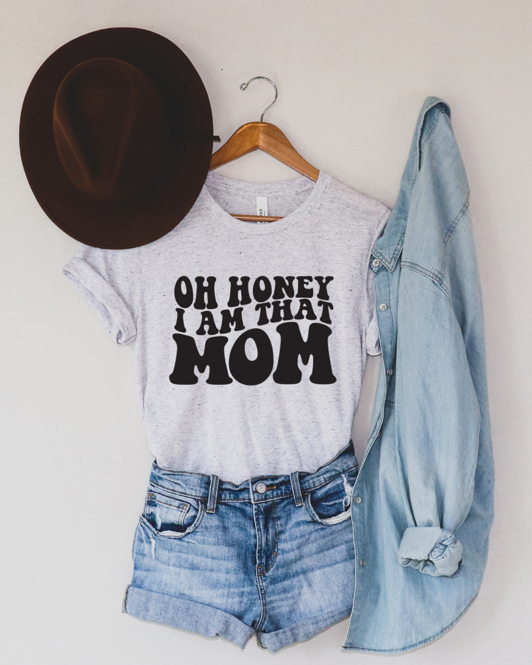 Oh Honey I Am That Mom Adult Tee