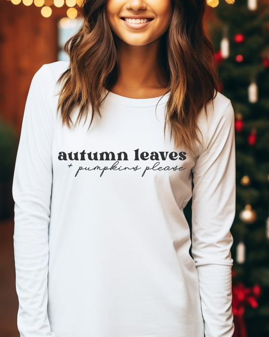 Autumn Leaves Pumpkins Please Fall Adult Long Sleeve Tee