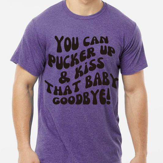 Pucker Up and Kiss that Baby Goodbye Tigers Louisiana Baseball Adult Tee (Black)