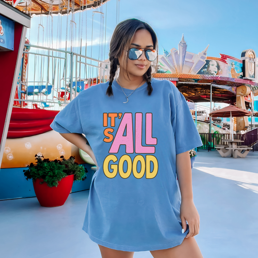 It's All Good Adult Graphic Tee