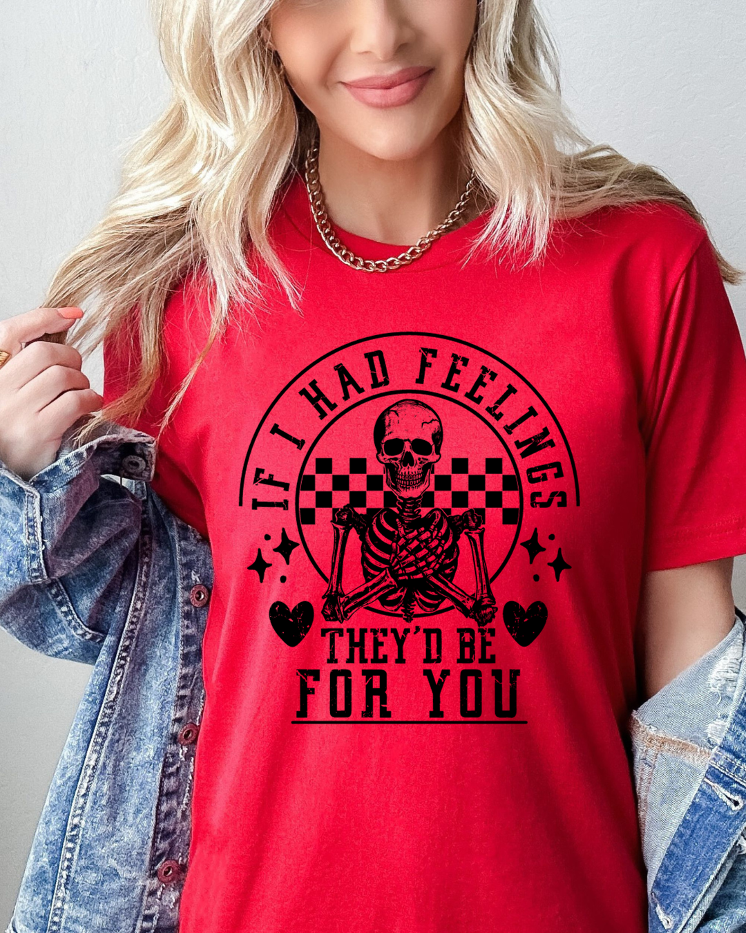 If I Had Feelings Valentines Adult Tee