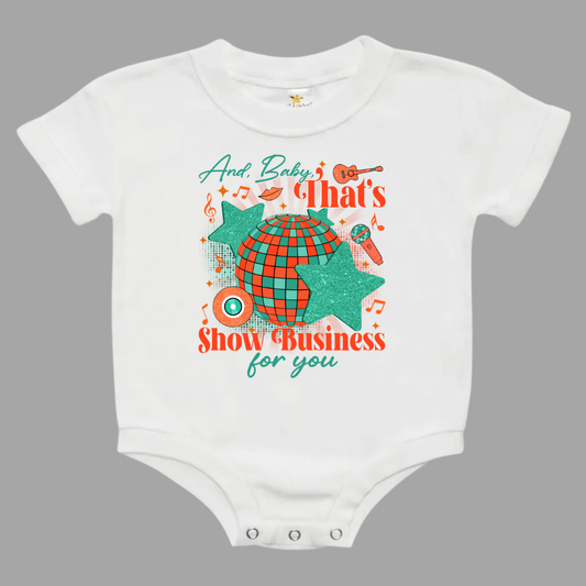 And Baby That's Show Business For You Taylor Swift Baby Bubble Romper
