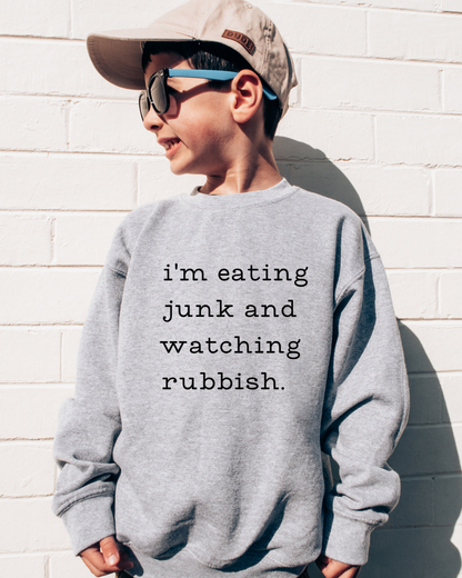 I'm Eating Junk and Watching Rubbish Youth Crewneck Pullover