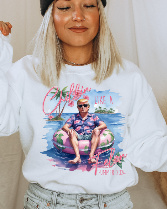 Chillin' Like A Felon Trump Adult Graphic Crewneck Pullover