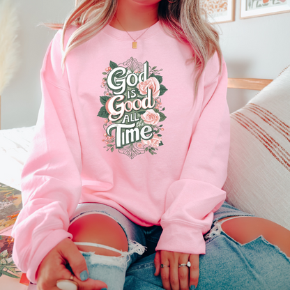 God Is Good All The Time Christian Adult Graphic Crewneck Pullover