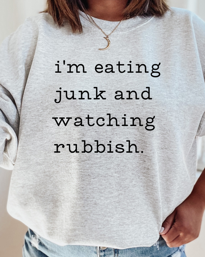 I'm Eating Junk and Watching Rubbish Christmas Adult Crewneck Pullover
