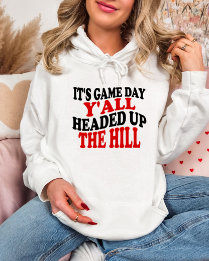 It's Game Day Y'all Headed up the Hill Adult Graphic Hoodie