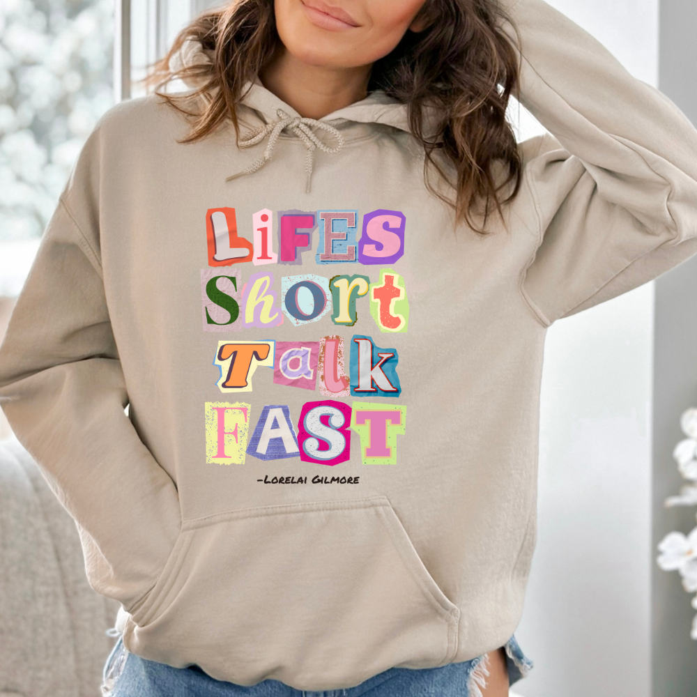 Life's Short Talk Fast Gilmore Girls Adult Graphic Hoodie