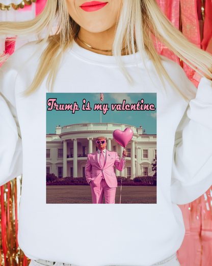 Pink Suit Trump Is My Valentine Adult Graphic Crewneck Pullover