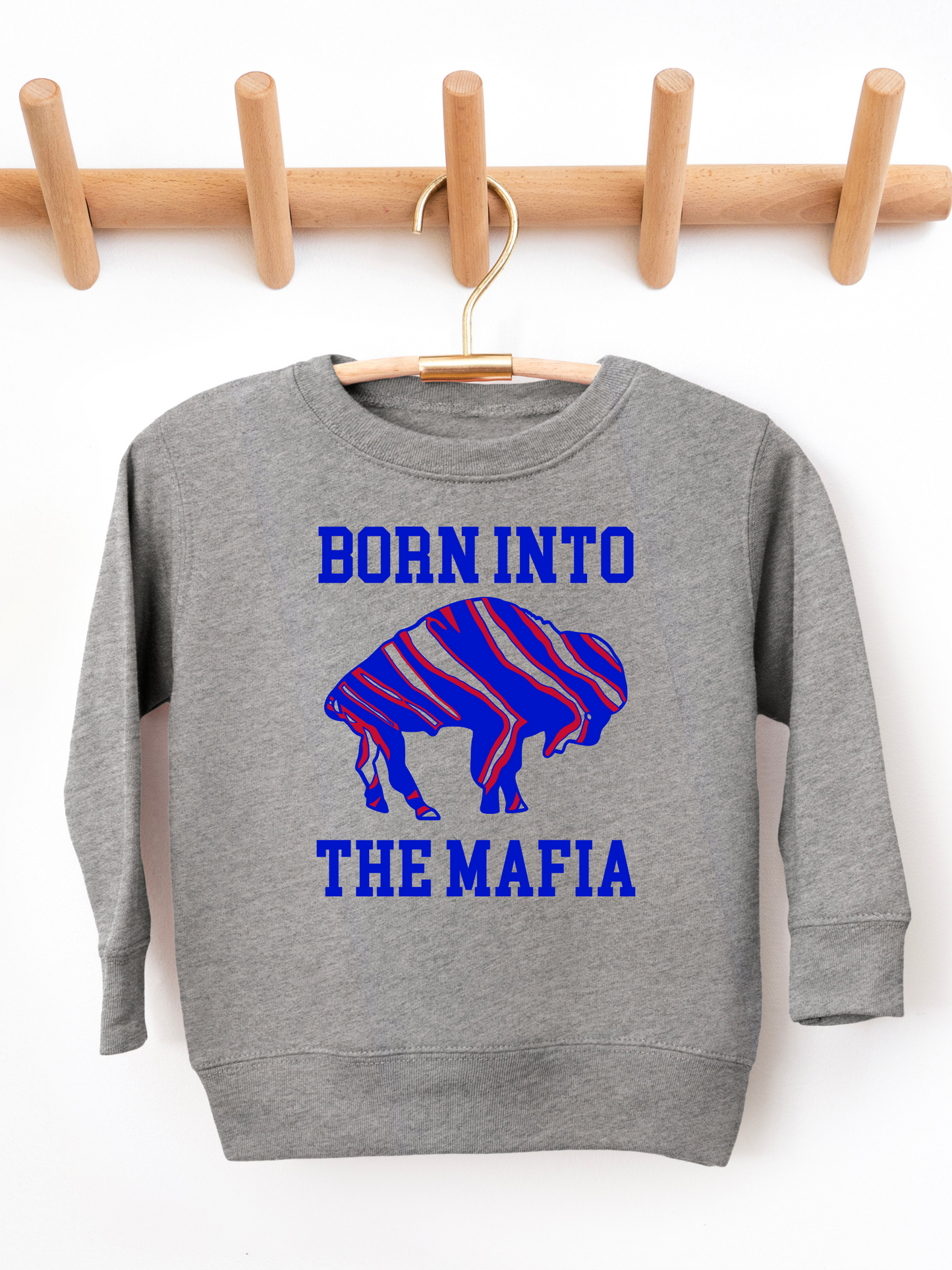 Born Into The Mafia Bills Toddler Graphic Sweatshirt