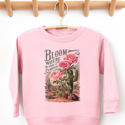 Bloom Where You Are Planted Spring Toddler Graphic Sweatshirt