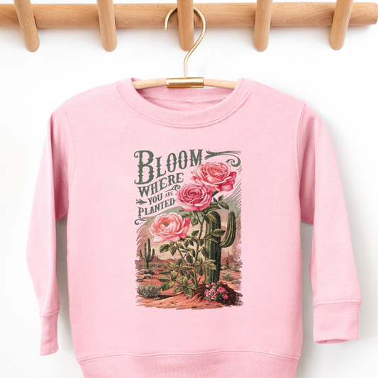 Bloom Where You Are Planted Spring Toddler Graphic Sweatshirt