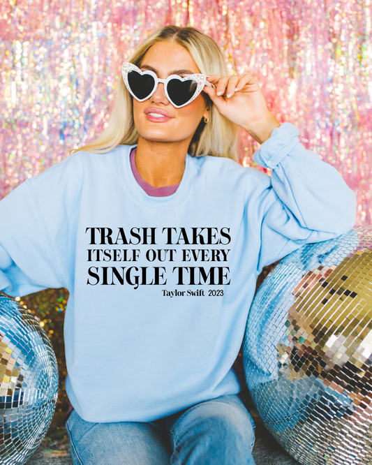 Trash Takes Itself Out Swiftie Crewneck Pullover (BLACK)