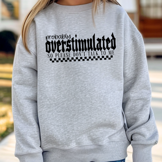 Probably Overstimulated Self Love Era Youth Graphic Sweatshirt