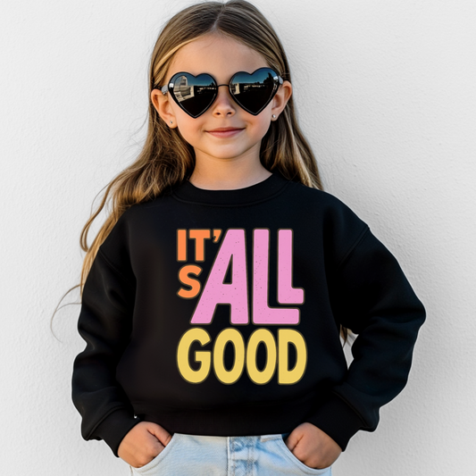 It's All Good Youth Graphic Sweatshirt